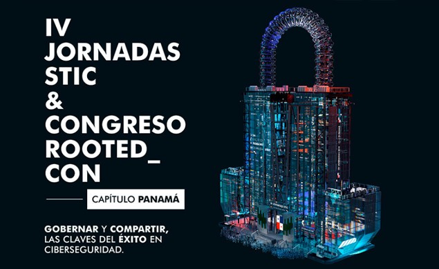 IV Jornadas STIC & Congreso ROOTEDCON · Capítulo Panamá