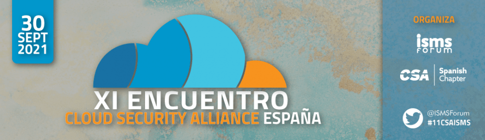 XI Spanish Cloud Security Alliance Summit