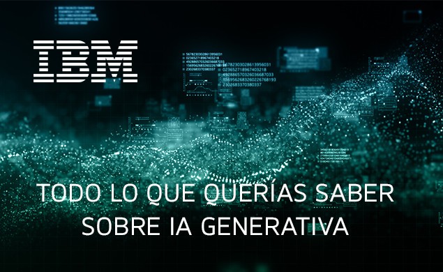 Todo lo que querías saber sobre IA Generativa