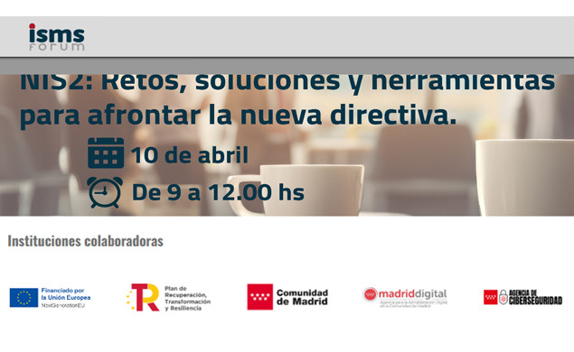 NIS2: Retos, soluciones y herramientas para afrontar la nueva directiva