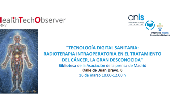 TECNOLOGÍA DIGITAL SANITARIA: RADIOTERAPIA INTRAOPERATORIA EN EL TRATAMIENTO  DEL CÁNCER, LA GRAN DESCONOCIDA