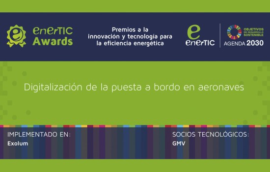 Exolum y GMV han resultado finalista de los enerTIC Awards 2023 con su proyecto de digitalización de puesta a bordo de aeronaves