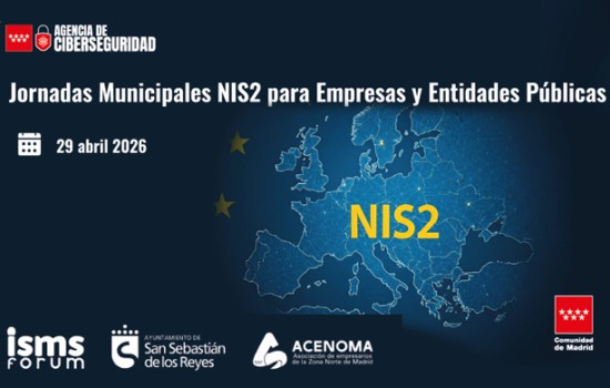 ISMS Forum: Jornadas Municipales NIS2 para empresas