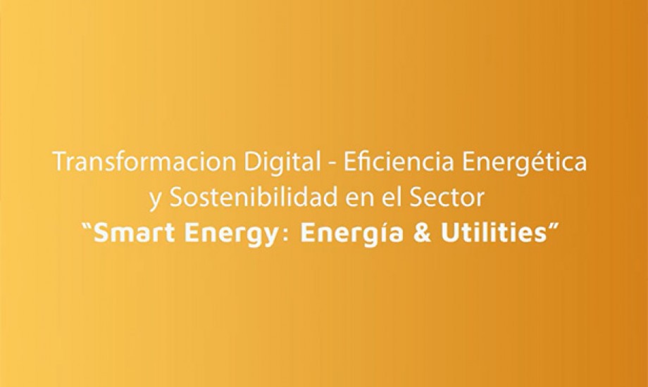 Energía & Utilities: Tendencias, Retos y Oportunidades 2019